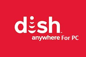 Dish Anywhere Download For Mac